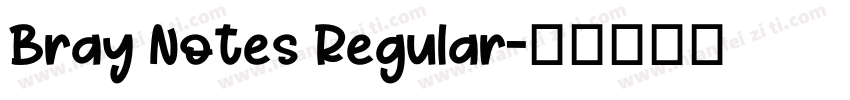 Bray Notes Regular字体转换